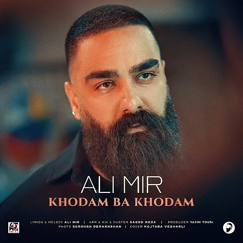 Khodam Ba Khodam - Ali Mir